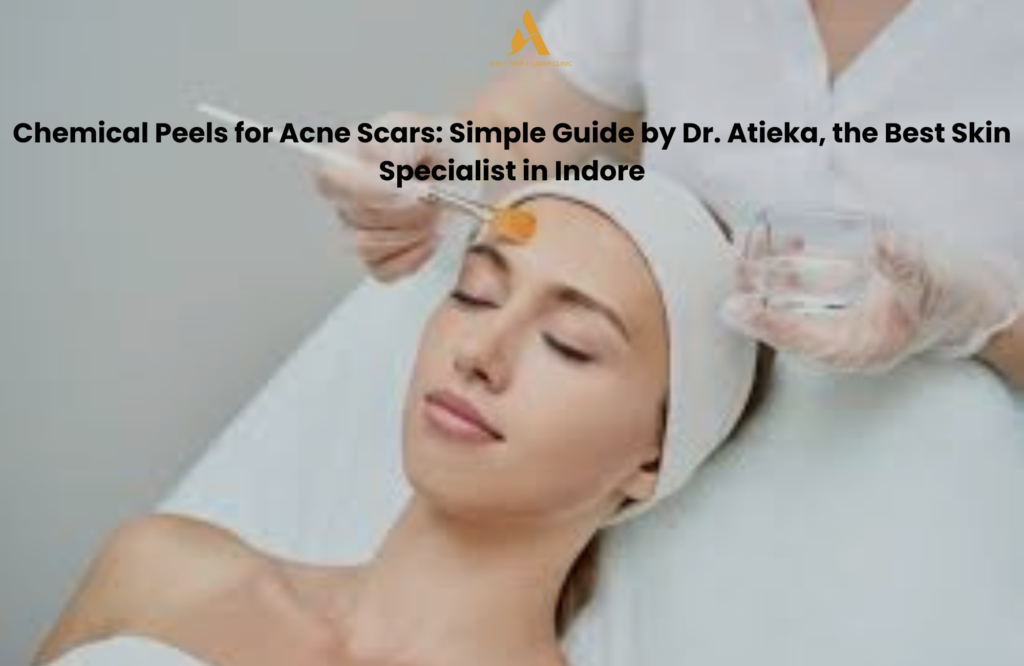 "Woman receiving chemical peel treatment at a skin clinic – Dr. Atieka’s guide to treating acne scars in Indore."